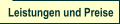 Leistungen und Preise