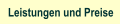 Leistungen und Preise